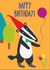 badger birthday Birthday Card 25867 created by Jo Milne