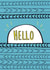 Hello Card created by Angela Chick
