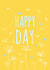 happy day Typography Congratulations Card 26541 created by Judy Bainbridge