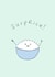 surprise surprice Congratulations Card 23281 created by Nazli Brennan