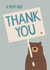 Cute Bear Thank You Card - Bear - A Very Big Thank You created by Wink Design - Michelle Roberts