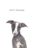 Whippet Dog Birthday Card 27933 created by Louise Jewell