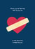 Things will get better, they always do, in the meantime, i'm here for you created by PaperJam Print Co.