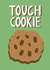 Tough cookie get well sympathy card created by Stonefoxes
