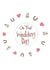 On your wedding day - Pink Horseshoe card created by Ryland Studios