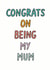 congrats mum Mother's Day Card 27563 created by Veronica Dearly