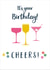 Classic Birthday Card - Cheers - Glasses created by Claire Giles