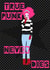 Punk Music Just because Card 28119 created by What's Your Vintage?