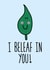 believe beleaf Good Luck Card 6743 created by Everdoodle
