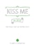 kiss me Saint Patricks Day Card 4554 created by Prairie Chick Prints