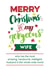 Cheeky - Funny - Christmas List - Wife - Merry Christmas To My Gorgeous Wife - The Best Husband - Christmas Card created by Silly Prints