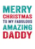 daddy Male Christmas Card 26151 created by Do You Punctuate?