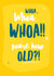 birthday old Birthday Card 6894 created by Unknown Ink
