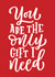 You Are The Only Gift I Need created by Marla Makes Stuff