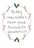 Wreath - Merry Christmas From Your Favourite Grandchild - Grandparents - Candy Canes - Holly - Christmas Card created by Rachel Storey Illustration