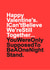 Funny Valentines Day Card - I Can't Believe We're Still Together - You Were Only Supposed To Be A One Night Stand created by Redrakoon