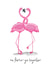 valentines flamingo Valentines Day Card 22585 created by Kristy le Voy