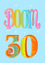 thirty 30 Birthday Card 3285 created by Liz Harry