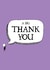 thanks you Thank You Card 4879 created by Ginger Ink Design