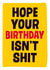 hope your Birthday Card 2981 created by Dean Morris Cards