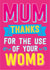 mum thanks Mother's Day Card 2984 created by Dean Morris Cards