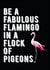 Be a fabulous flamingo card created by Filthy Sentiments