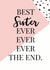 Best sister ever card created by Oh So Serendipity