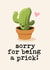 prick sorry Sorry Card 5936 created by Mrs Best Paper Co.