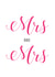Mrs and Mrs - Simple pink typography wedding card created by Russet and Gray