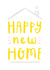 Happy New Home Card created by Joanne Hawker