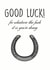 good luck Good Luck Card 9331 created by Peabody Studio