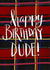 dude tartan Birthday Card 4252 created by Claire Lefevre