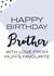 Cheeky Birthday Card - Brother - Happy Birthday Brother With Love From Mum's Favourite created by Oh So Serendipity
