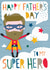 Cute To My Superhero Father's Day card created by Laura Darrington Design Ltd.