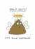 Rude Birthday Card - Poo - Holy Shit It's Your Birthday created by Cardinky