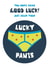 pants y Good Luck Card 3818 created by Wink Design - Michelle Roberts