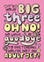 Funny Big Three Oh No! Typographic quote 30th milestone birthday card for her. created by Katie Ruby Illustration