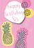 happy pineapple Birthday Card 27401 created by ROSE + DAFF