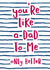You're like a Dad to me Father's Day card created by Wink Design - Michelle Roberts