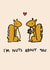 Cute Squirrel Pun Anniversary Card / Valentines Day Card - I'm Nuts About You created by Emma Moules