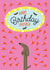 dachshund sausage Birthday Card 4681 created by Coupole Carnaby