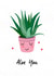 aloe you Love & Friendship Card 26642 created by Ink & Ocean