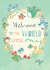 Welcome to the World Little One New Baby Birds and Flowers card created by Kate Chesterton