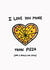 Cute Pizza Anniversary Card / Valentines Day Card - I Love You More Than Pizza created by Emily Strefford-Johnson