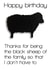 Black sheep of the family,really funny greeting cards.Brother,Sister,cousin,Uncle,funny greeting cards, funny birthday cards,funny,hilarious funny Card 33130 created by Rebecca McNamara