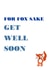 fox sake Get Well Card 9852 created by Designer Poems