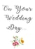 wedding day Card 29371 created by Heidi Wright