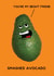 smashed avocado Birthday Card 9884 created by Jon Hall Design