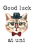 uni university Good Luck Card 10867 created by Emma M. Ezzie
