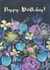 Classic Birthday Card - Arty - Flowers created by From A Place of Wonder